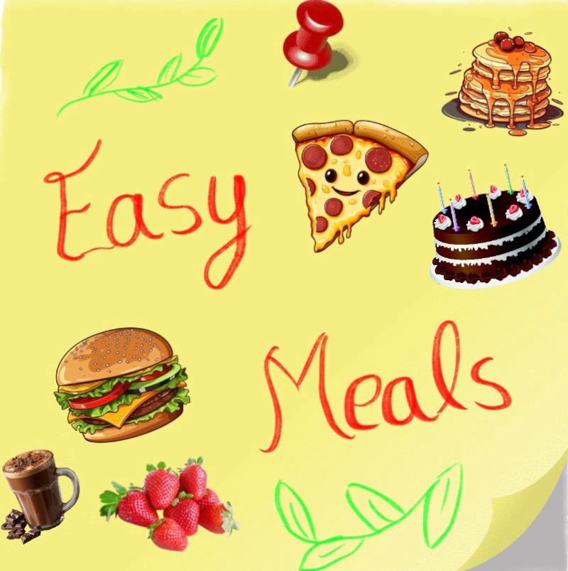 Easy Meals